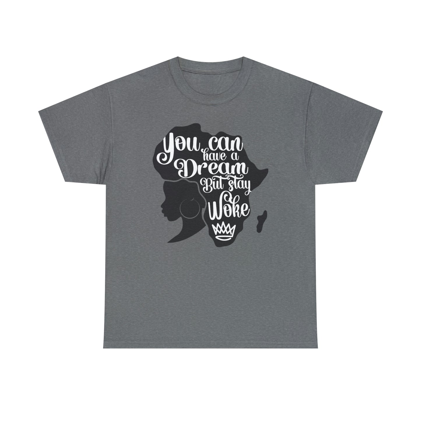 You Can Dream Unisex Heavy Cotton Tee