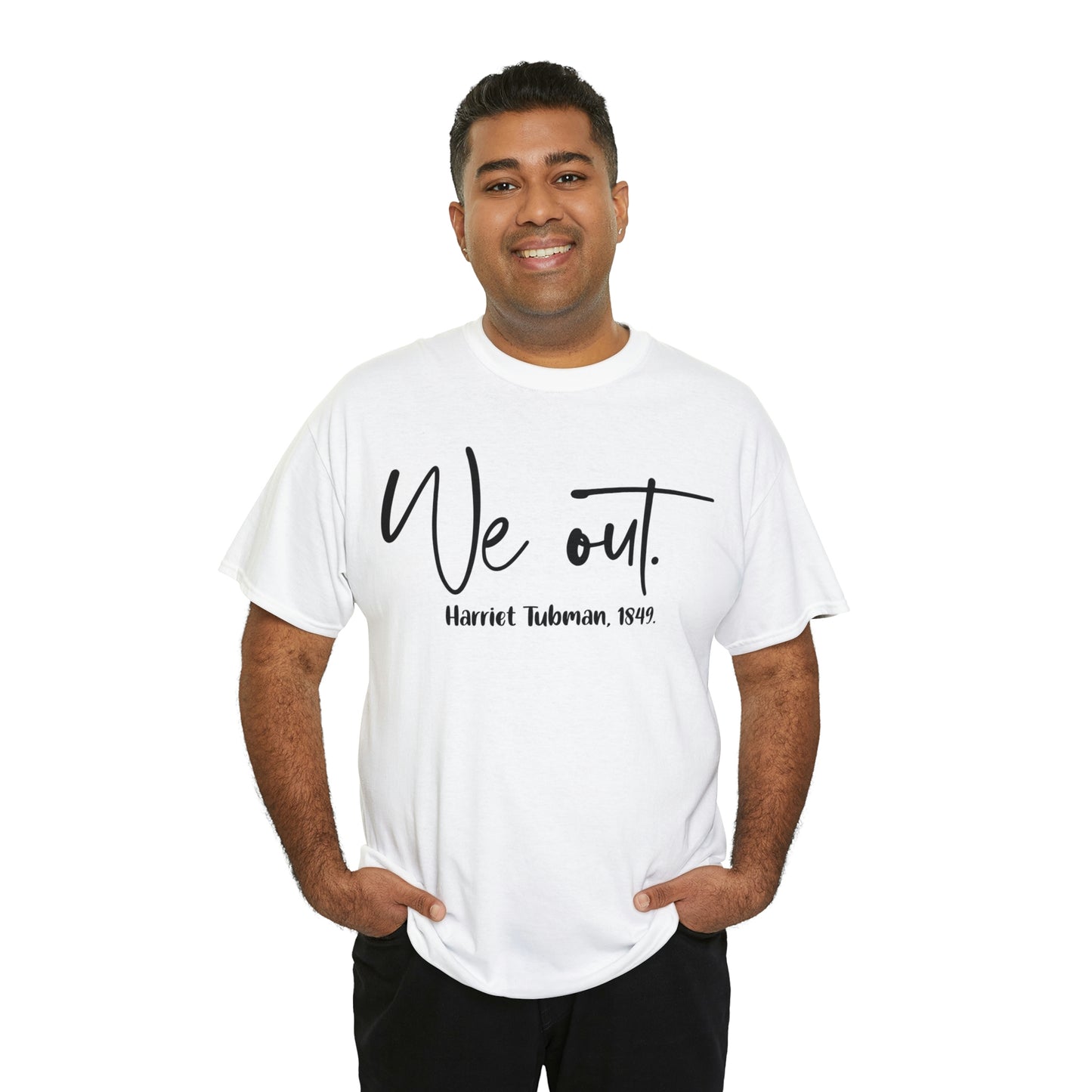 We Out Unisex Heavy Cotton Tee