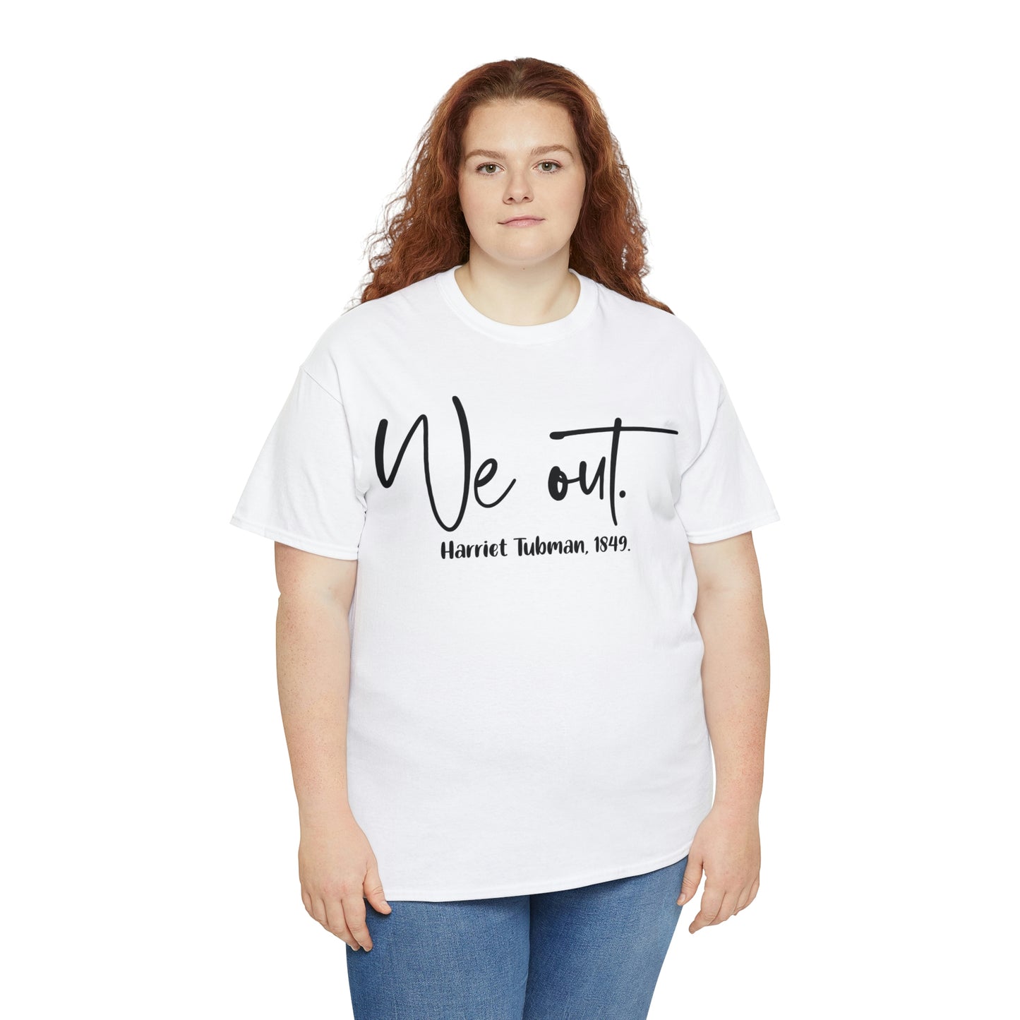 We Out Unisex Heavy Cotton Tee