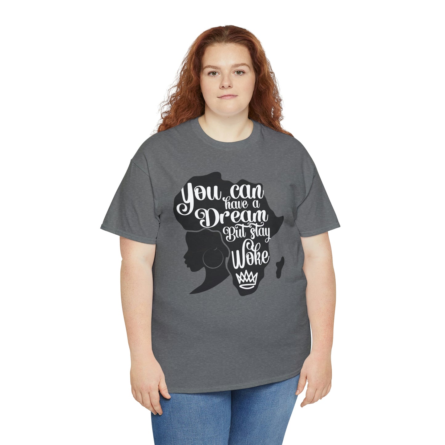 You Can Dream Unisex Heavy Cotton Tee