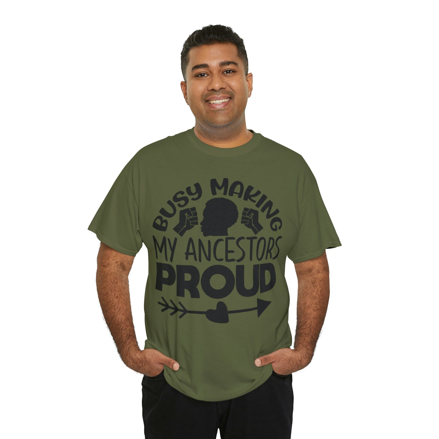 Busy Making Ancestors Unisex Heavy Cotton Tee