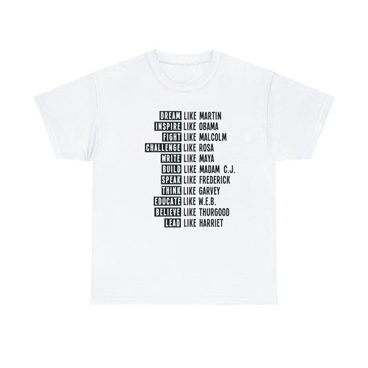 Be Like Unisex Heavy Cotton Tee