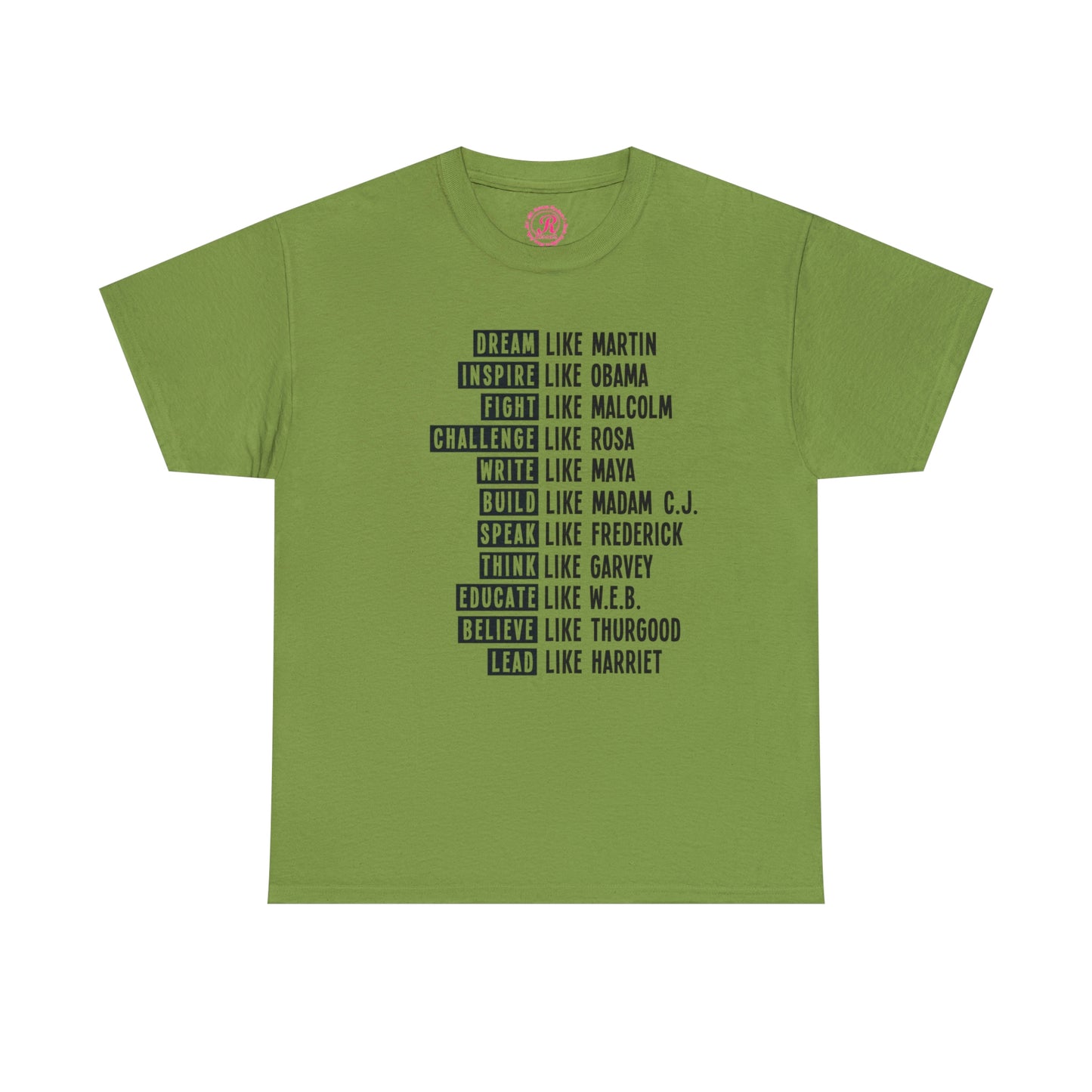 Be Like Unisex Heavy Cotton Tee