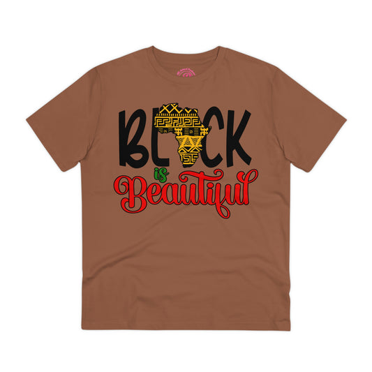 Black is Beautiful Organic Creator T-shirt - Unisex