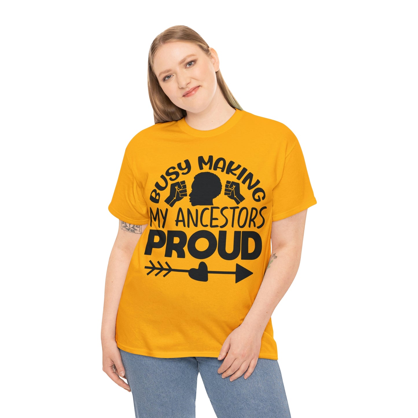 Busy Making Ancestors Unisex Heavy Cotton Tee