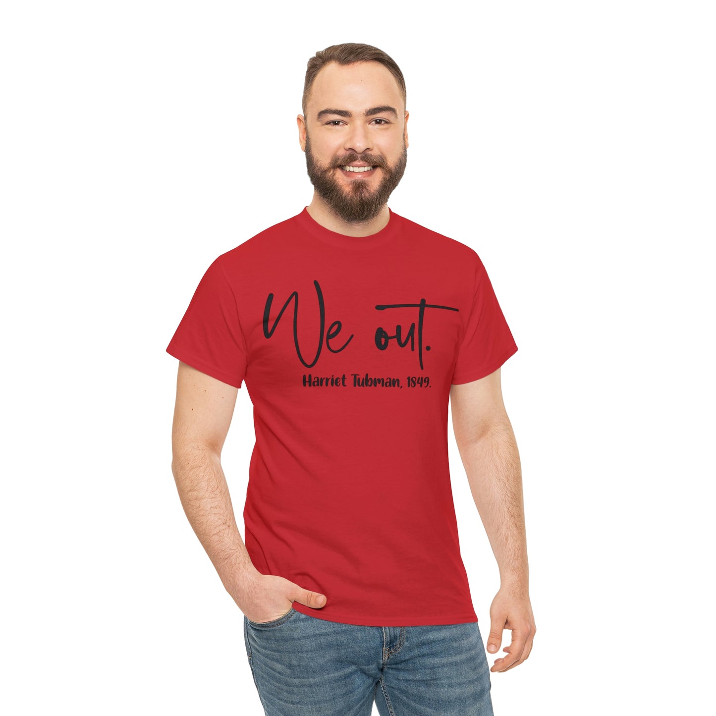 We Out Unisex Heavy Cotton Tee