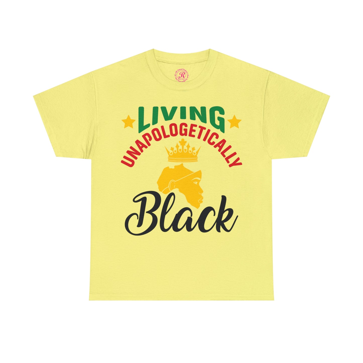 Living Unapologetically Unisex Heavy Cotton Tee