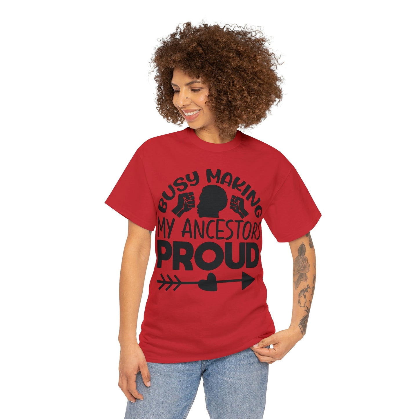 Busy Making Ancestors Unisex Heavy Cotton Tee