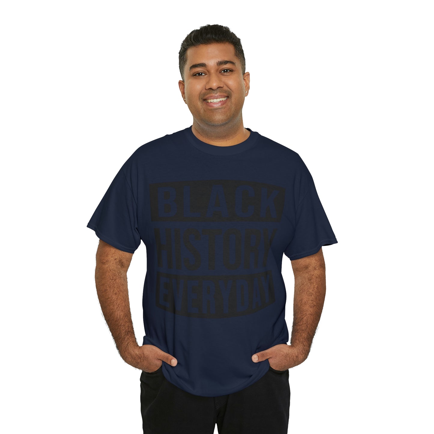Black History Everyday Unisex Heavy Cotton Tee