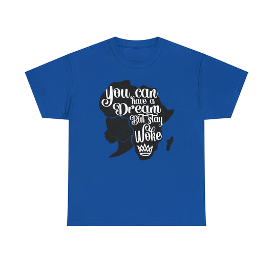 You Can Dream Unisex Heavy Cotton Tee