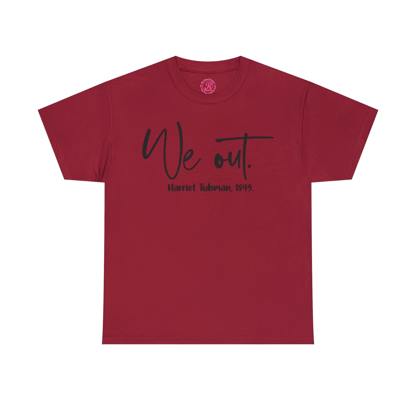 We Out Unisex Heavy Cotton Tee