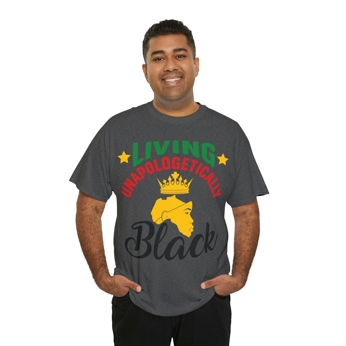 Living Unapologetically Unisex Heavy Cotton Tee