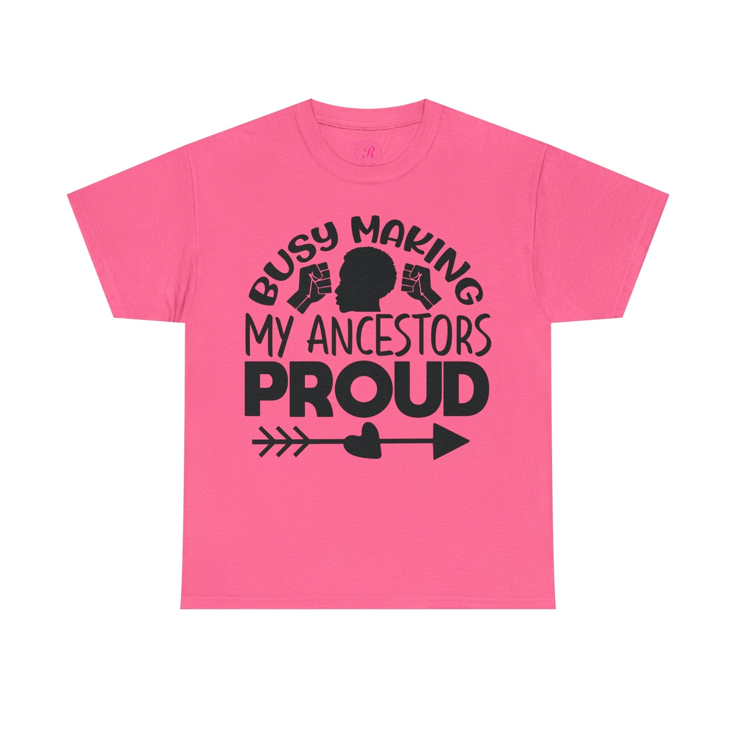 Busy Making Ancestors Unisex Heavy Cotton Tee