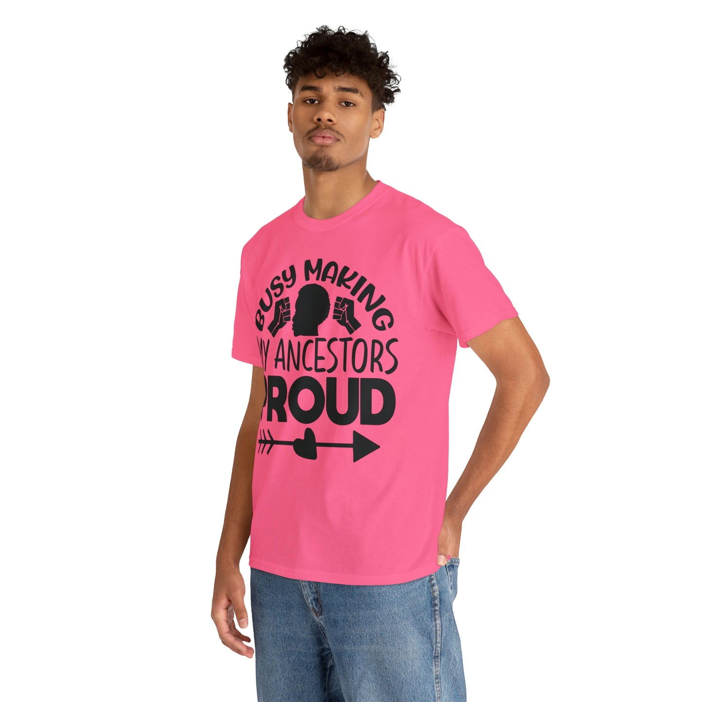Busy Making Ancestors Unisex Heavy Cotton Tee