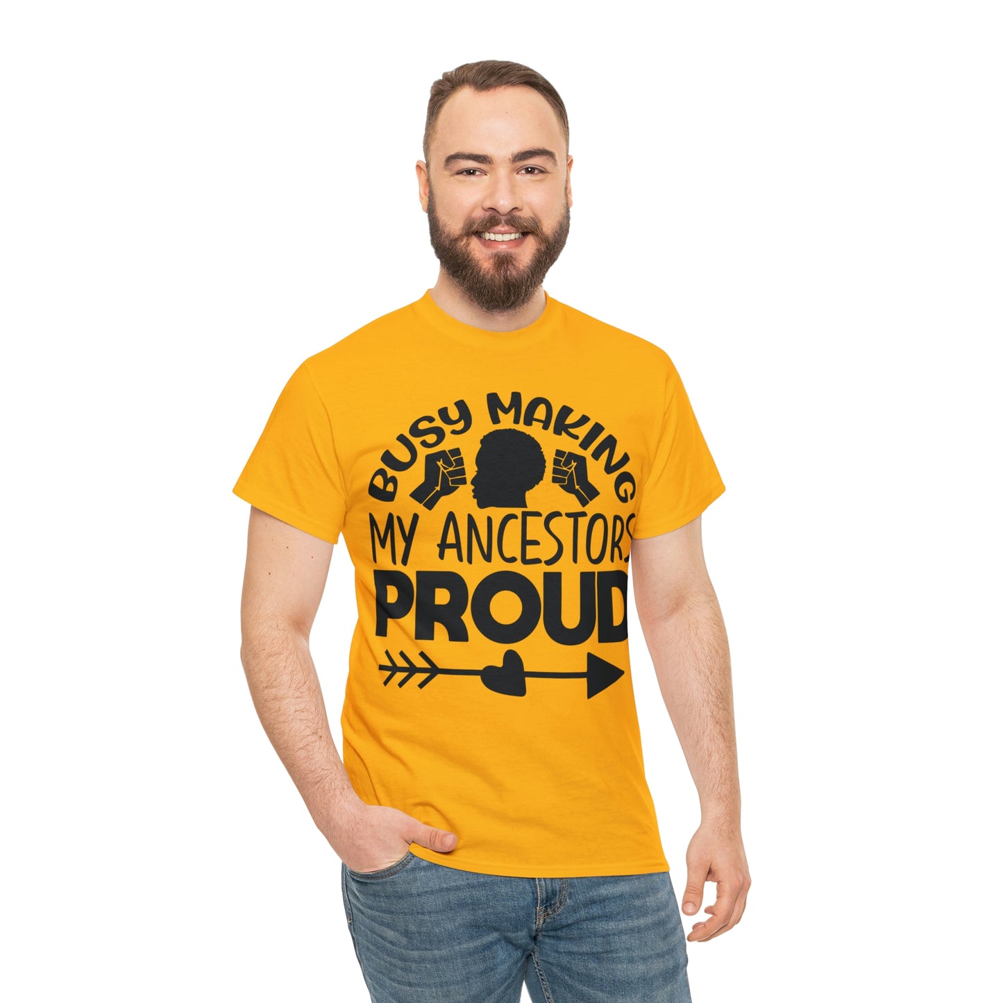 Busy Making Ancestors Unisex Heavy Cotton Tee