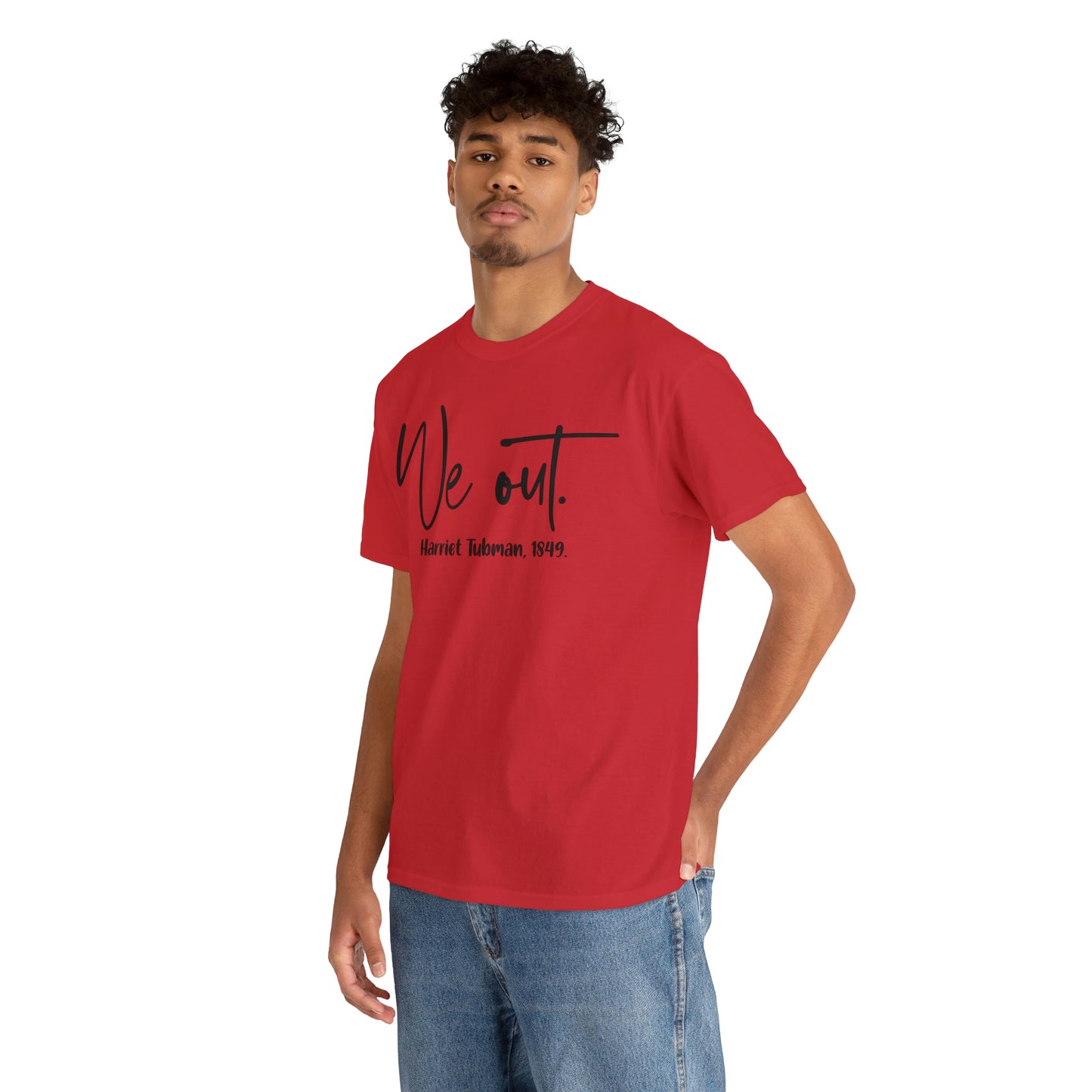 We Out Unisex Heavy Cotton Tee