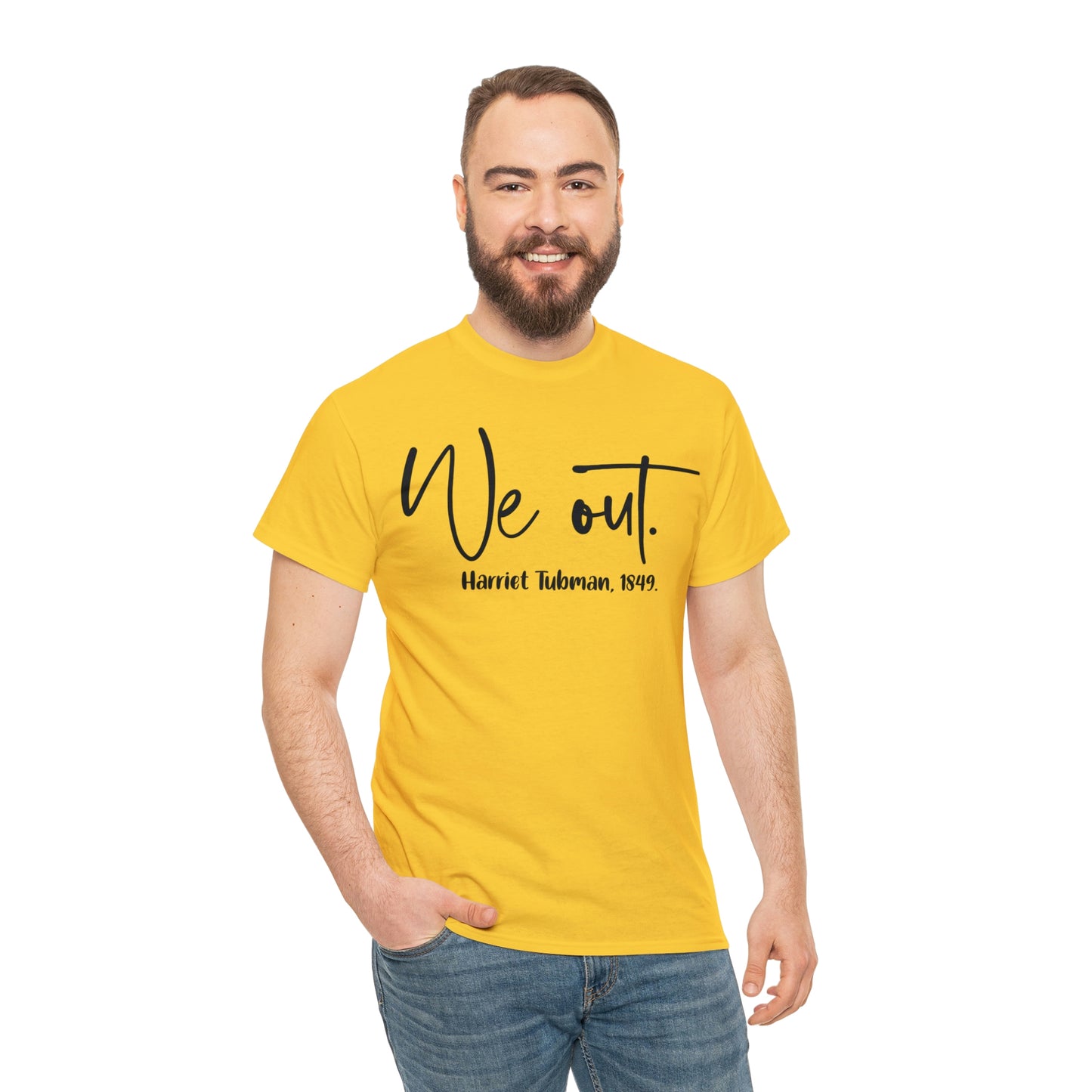We Out Unisex Heavy Cotton Tee