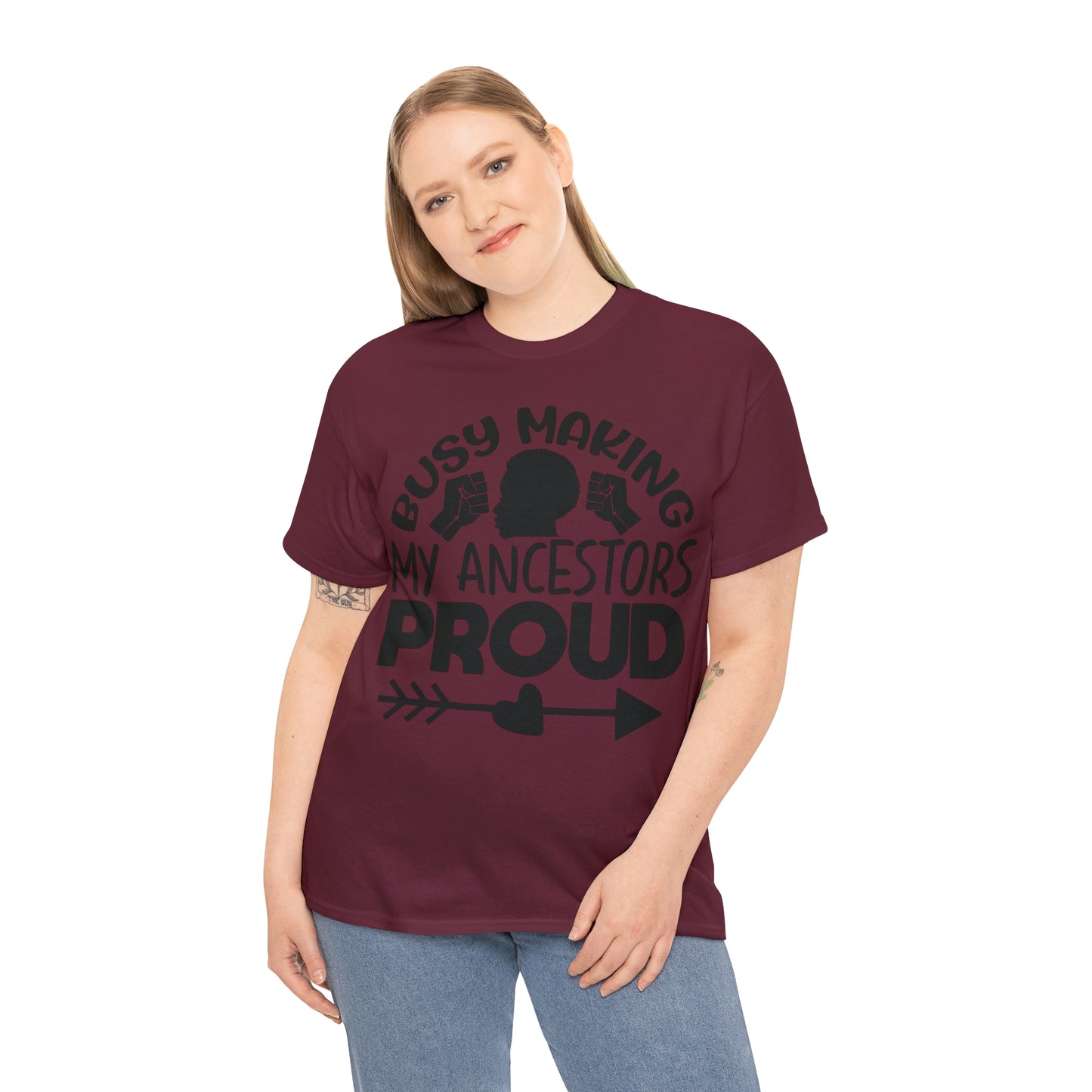 Busy Making Ancestors Unisex Heavy Cotton Tee