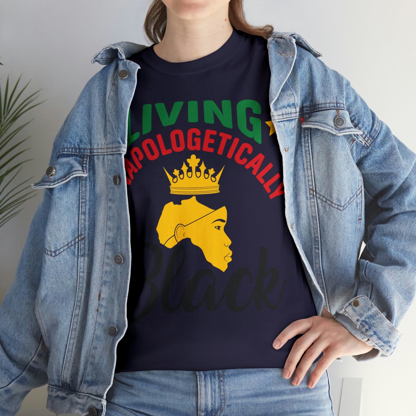 Living Unapologetically Unisex Heavy Cotton Tee