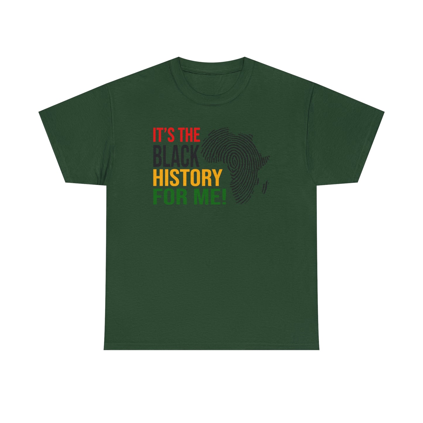 Its the Black History....Unisex Heavy Cotton Tee