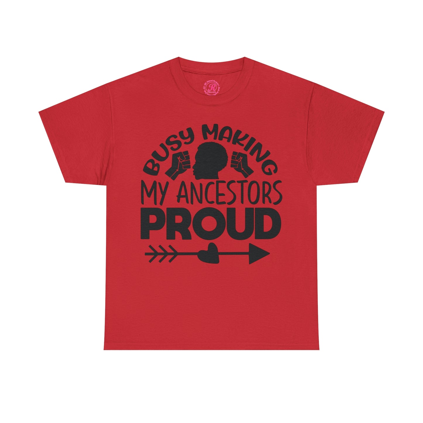 Busy Making Ancestors Unisex Heavy Cotton Tee