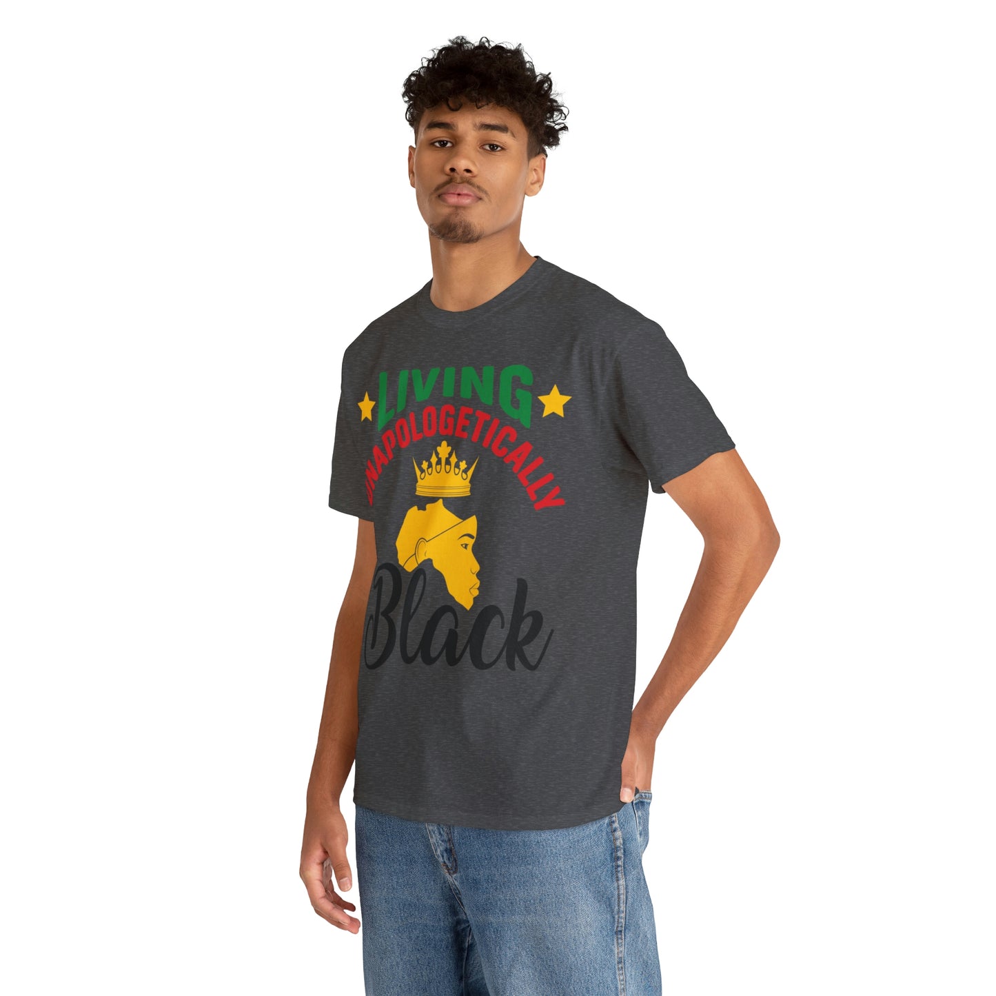 Living Unapologetically Unisex Heavy Cotton Tee