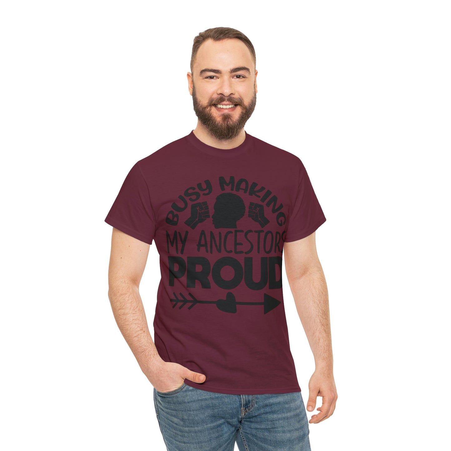 Busy Making Ancestors Unisex Heavy Cotton Tee