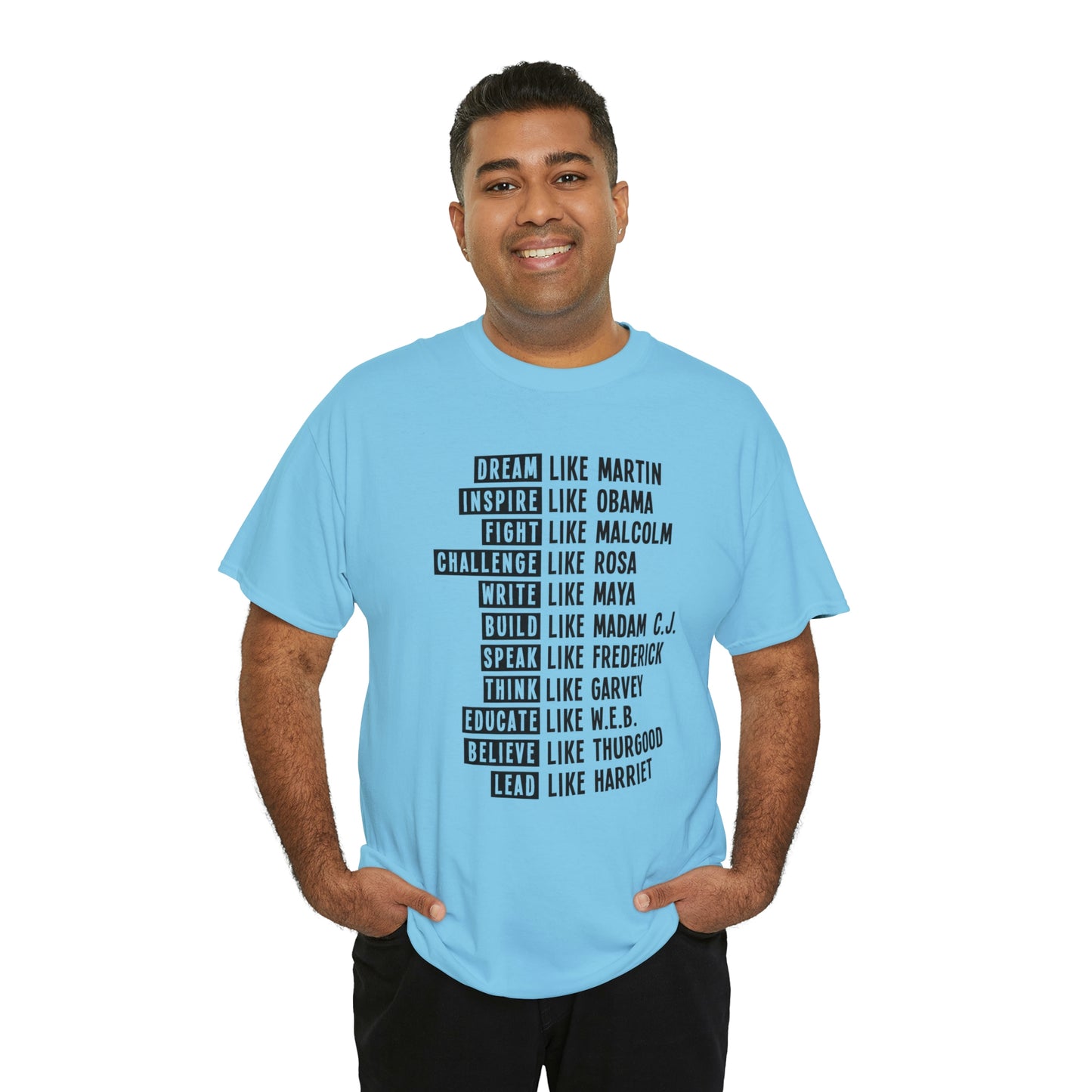 Be Like Unisex Heavy Cotton Tee