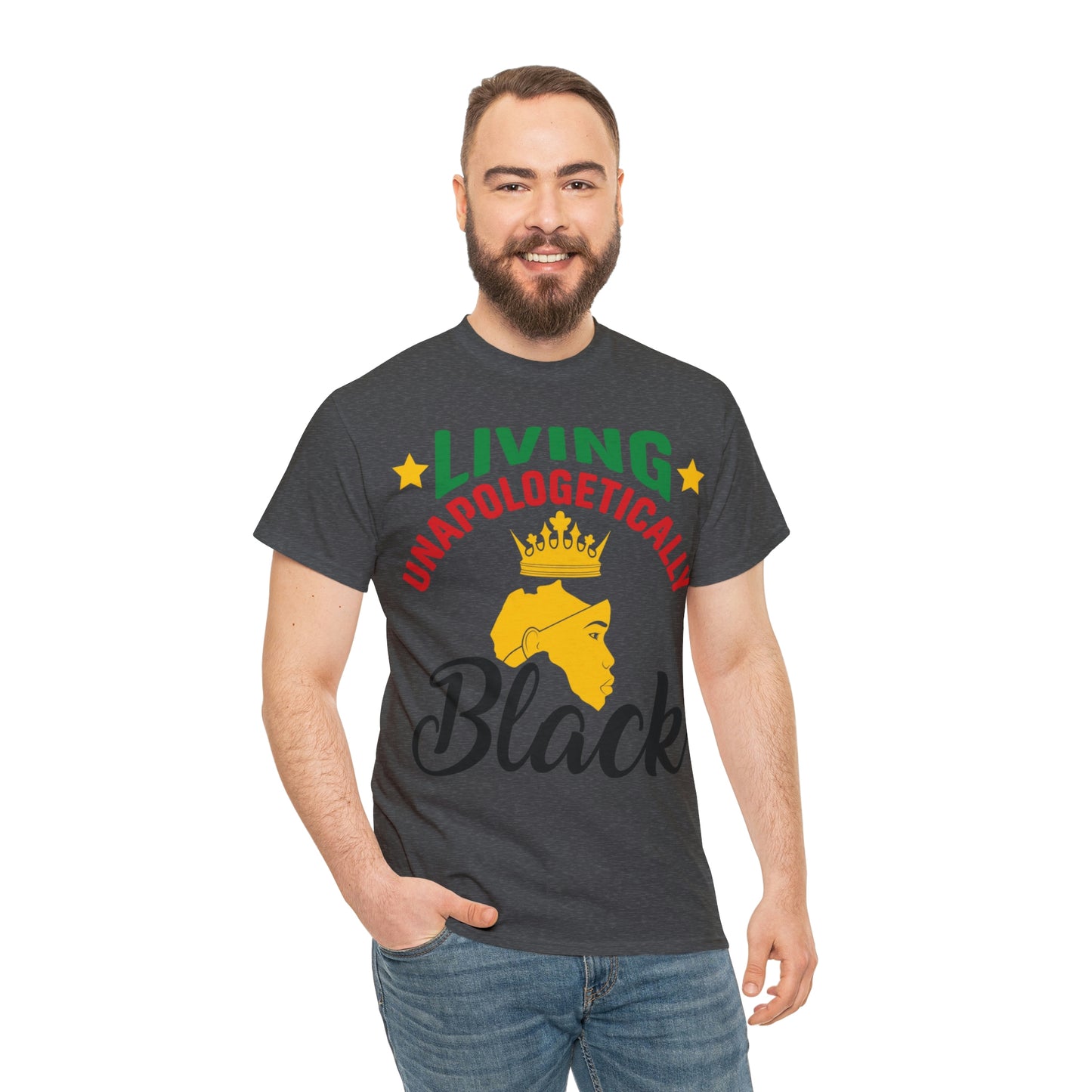 Living Unapologetically Unisex Heavy Cotton Tee