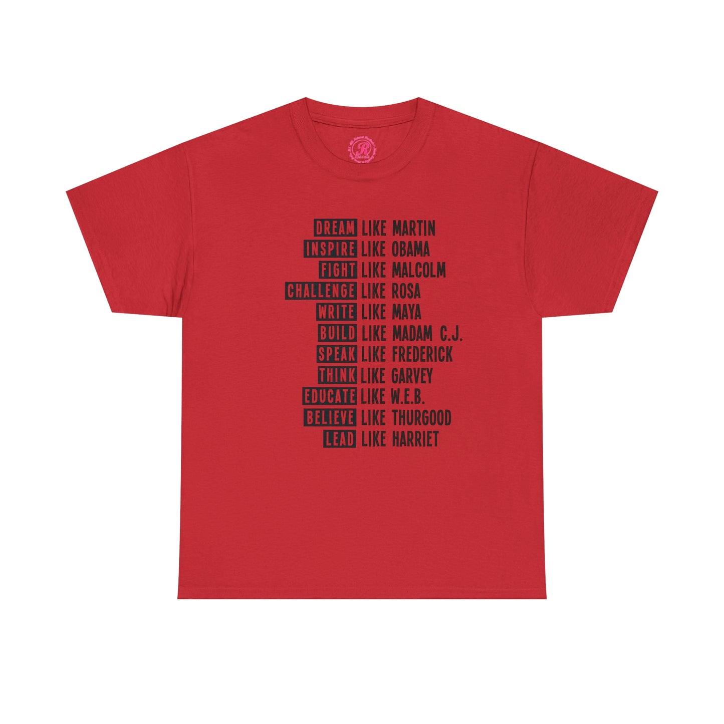Be Like Unisex Heavy Cotton Tee