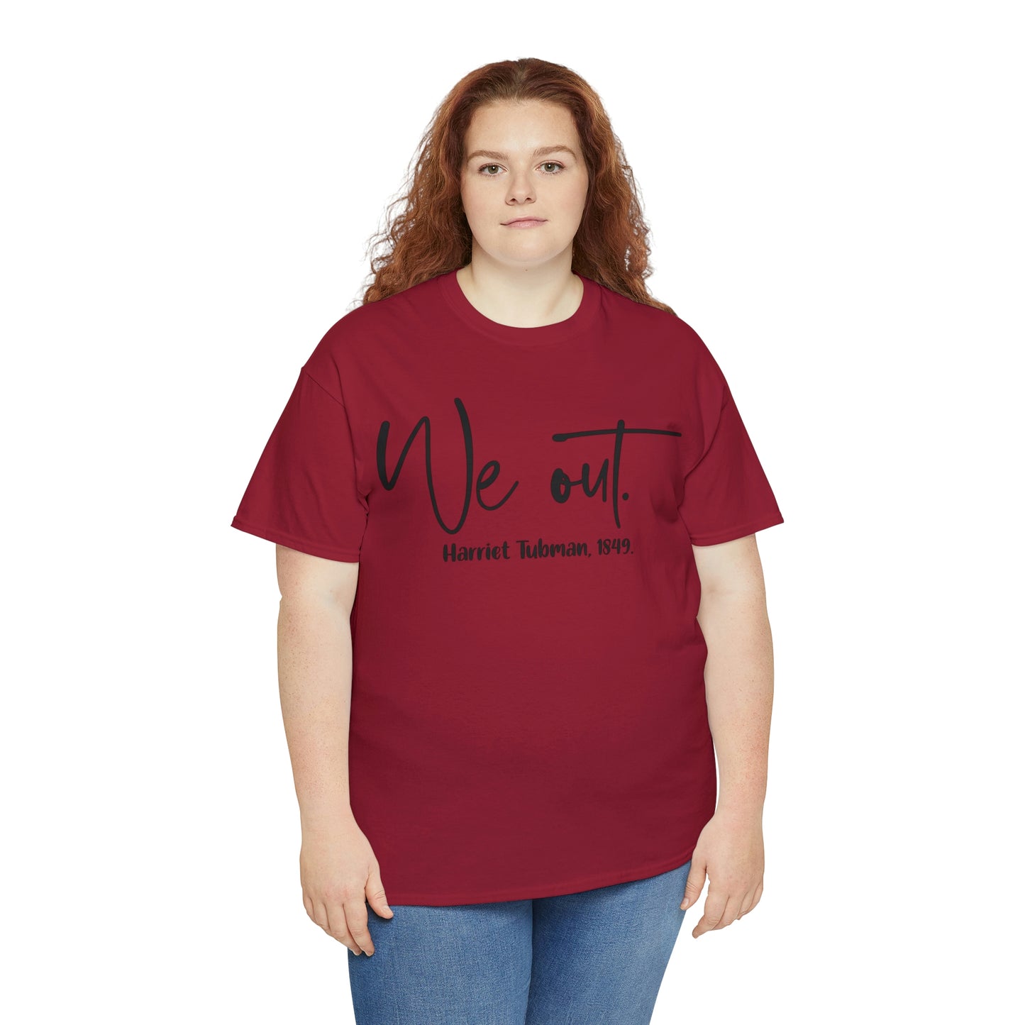 We Out Unisex Heavy Cotton Tee