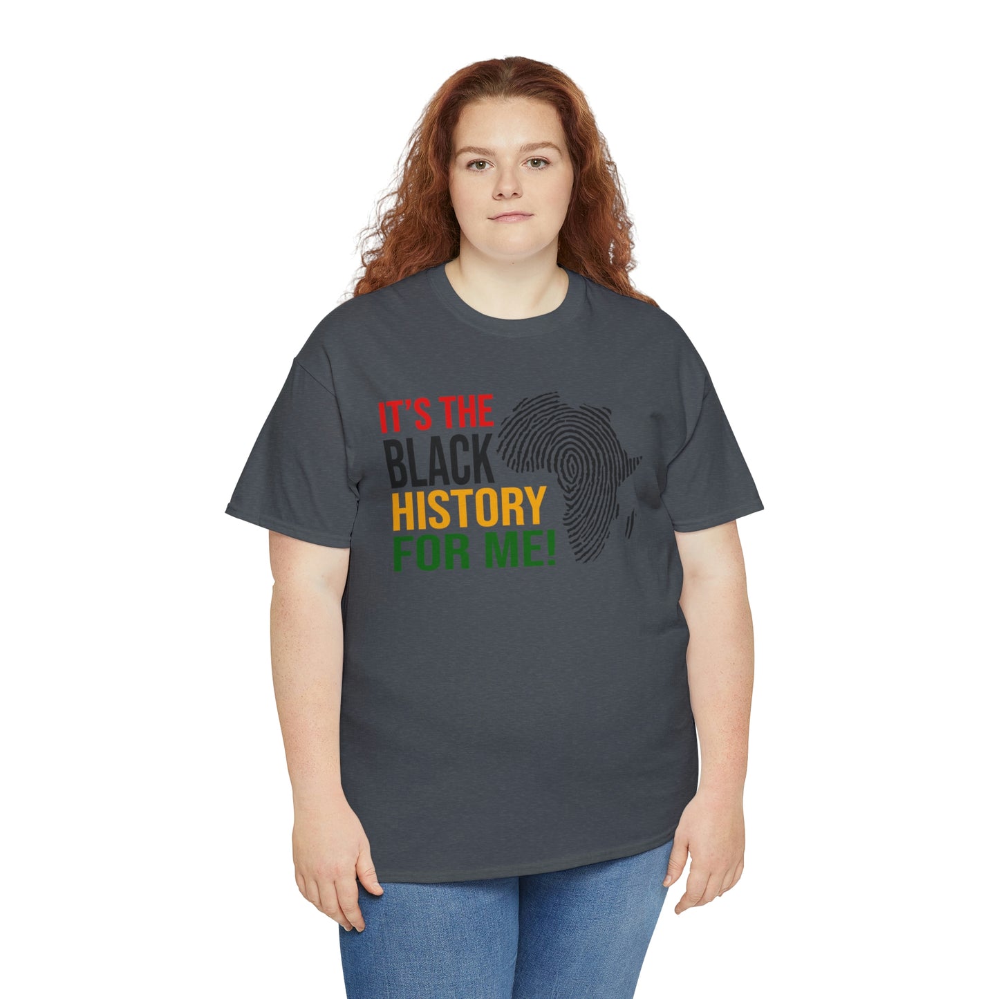 Its the Black History....Unisex Heavy Cotton Tee